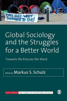 Global Sociology and the Struggles for a Better World