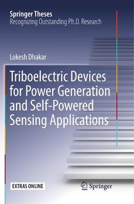 Triboelectric Devices for Power Generation and Self-Powered Sensing Applications