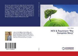 HCV & Treatment "The Complete Story"