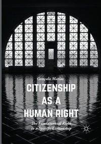 Citizenship as a Human Right