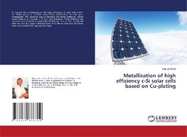 Metallization of high efficiency c-Si solar cells based on Cu-plating