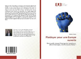 Plaidoyer pour une Europe ouverte