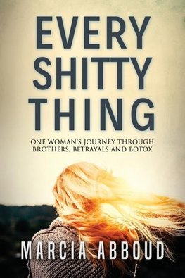 Every Shitty Thing