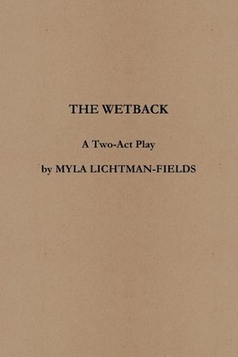 THE WETBACK