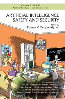 Artificial Intelligence Safety and Security