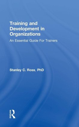 Training and Development in Organizations