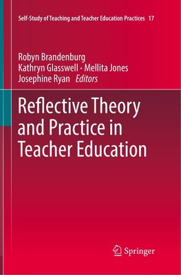 Reflective Theory and Practice in Teacher Education