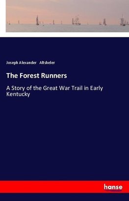 The Forest Runners