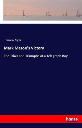 Mark Mason's Victory
