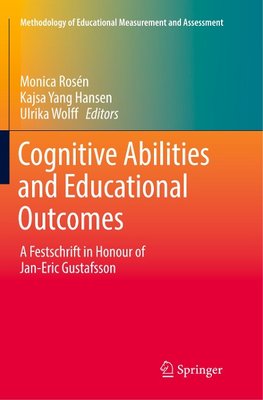 Cognitive Abilities and Educational Outcomes