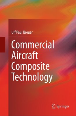 Commercial Aircraft Composite Technology