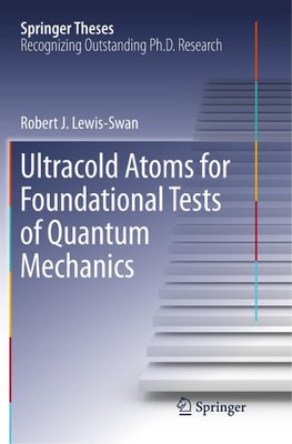 Ultracold Atoms for Foundational Tests of Quantum Mechanics