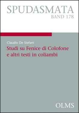 Studi su Fenice di Colofone e altri testi in coliambi