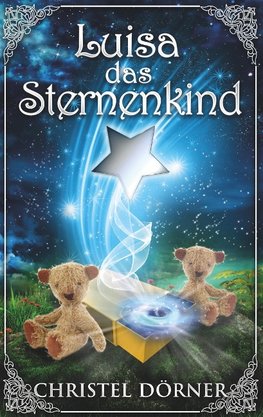 Luisa das Sternenkind