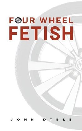 Four Wheel Fetish
