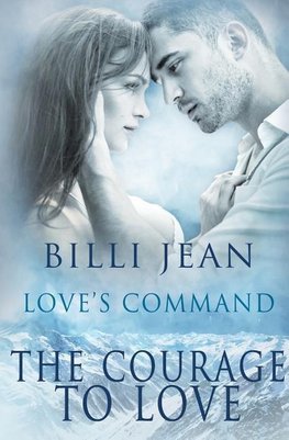 The Courage to Love