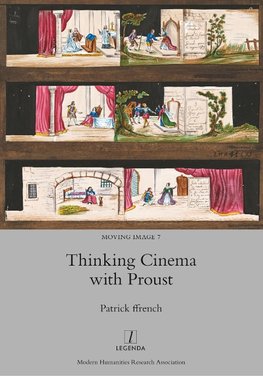 Thinking Cinema with Proust