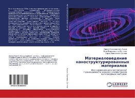 Materialowedenie nanostrukturirowannyh materialow