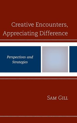 Creative Encounters, Appreciating Difference