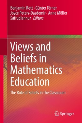 Views and Beliefs in Mathematics Education
