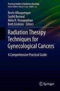 Radiation Therapy Techniques  for Gynecological Cancers
