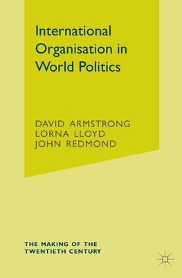 International Organisation in World Politics