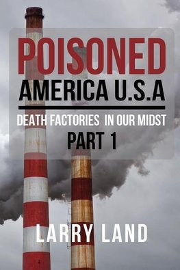 Poisoned America USA