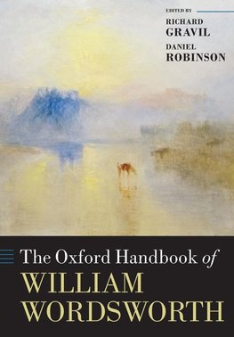 Gravil, R: Oxford Handbook of William Wordsworth