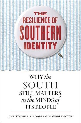 The Resilience of Southern Identity