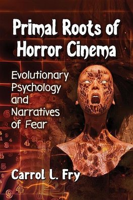 Primal Roots of Horror Cinema