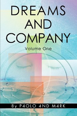 Dreams and Company