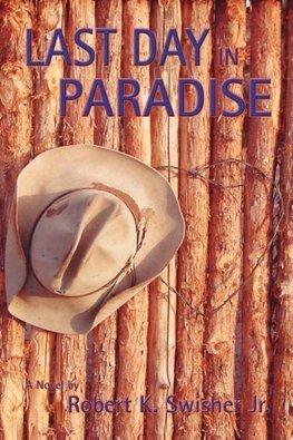 Last Day in Paradise
