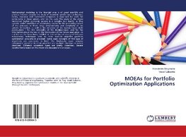 MOEAs for Portfolio Optimization Applications