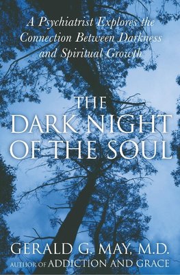 May, G: The Dark Night Of The Soul