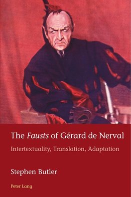 The 'Fausts' of Gérard de Nerval