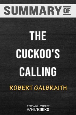 Summary of The Cuckoo's Calling (Cormoran Strike)