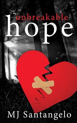 Unbreakable Hope
