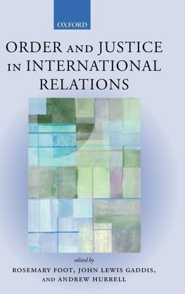 Order and Justice in International Relations