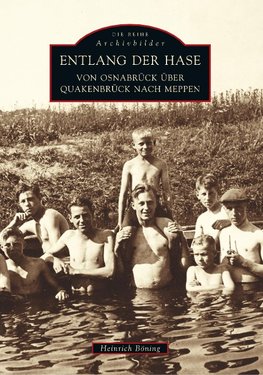 Entlang der Hase von Osnabrück über Quakenbrück nach Meppen