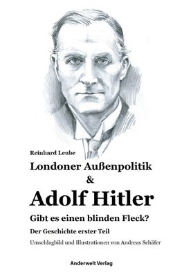 Londoner Außenpolitik & Adolf Hitler
