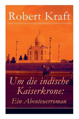 Um die indische Kaiserkrone