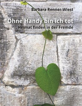 Ohne Handy bin ich tot