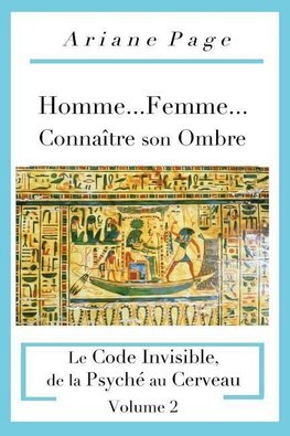 Homme...Femme...Connaître son Ombre