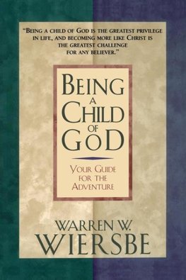 The Being a Child of God