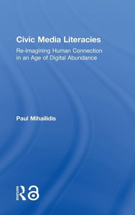 Civic Media Literacies