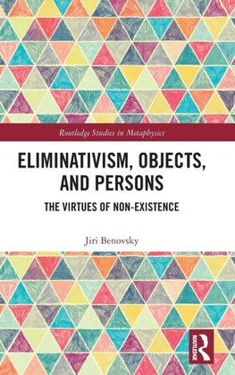 Eliminativism, Objects, and Persons