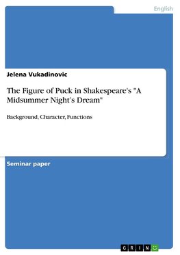 The Figure of Puck in Shakespeare's "A Midsummer Night's Dream"