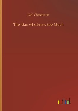 The Man who knew too Much