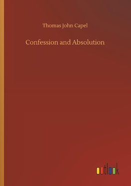 Confession and Absolution