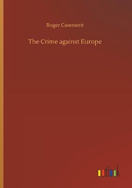 The Crime against Europe